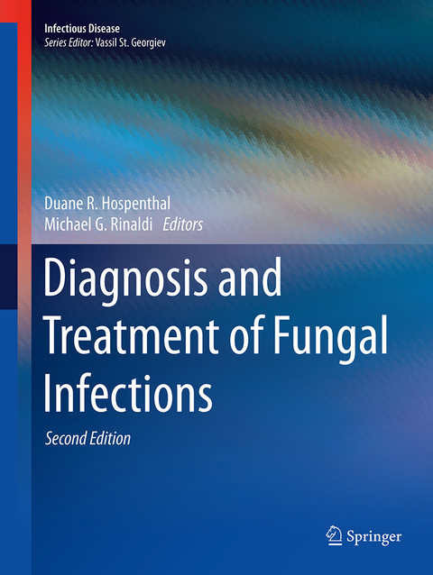 Diagnosis and Treatment of Fungal Infections - 