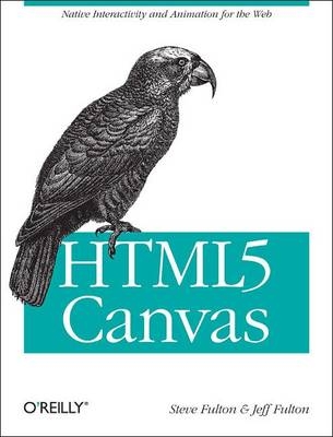 HTML5 Canvas - Steve Fulton, Jeff Fulton