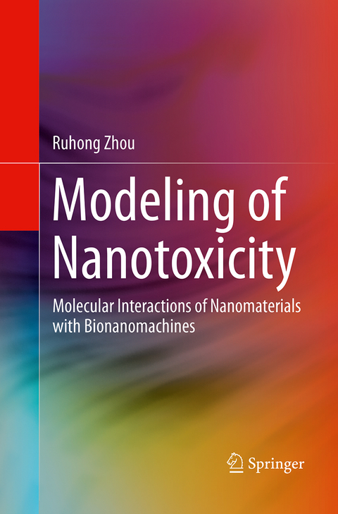 Modeling of Nanotoxicity - Ruhong Zhou