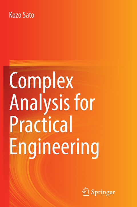 Complex Analysis for Practical Engineering - Kozo Sato