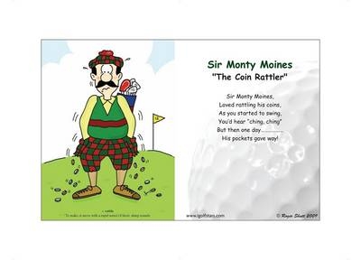 Sir Monty Moines "The Coin Rattler" - Roger Shutt
