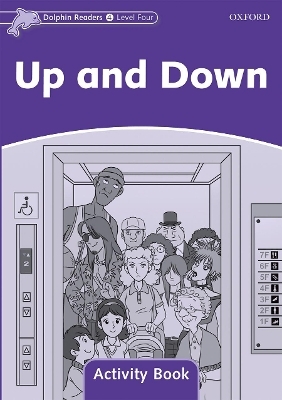 Dolphin Readers Level 4: Up and Down Activity Book - 