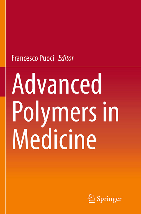 Advanced Polymers in Medicine - 