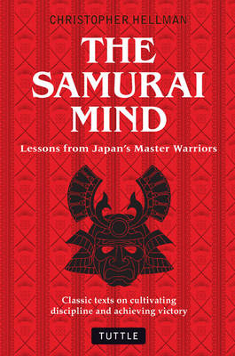 Samurai Mind - Christopher Hellman