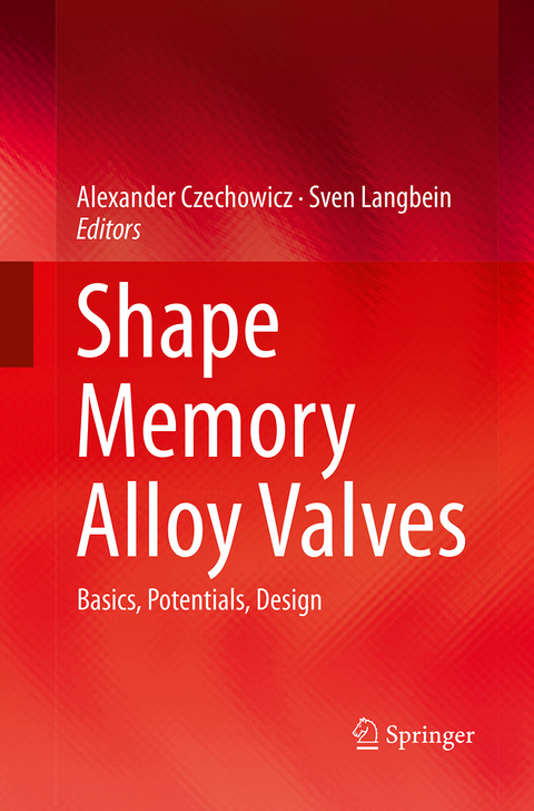 Shape Memory Alloy Valves - 