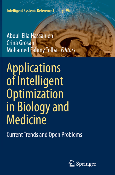 Applications of Intelligent Optimization in Biology and Medicine - 