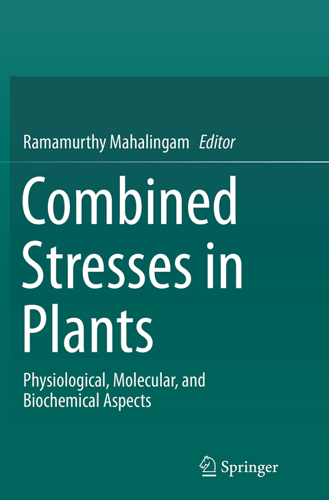 Combined Stresses in Plants - 