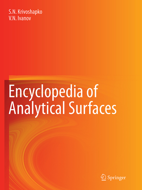 Encyclopedia of Analytical Surfaces - S.N. Krivoshapko, V.N. Ivanov