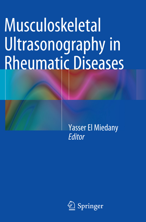 Musculoskeletal Ultrasonography in Rheumatic Diseases - 