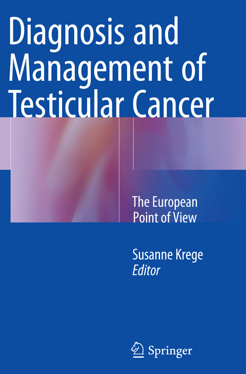 Diagnosis and Management of Testicular Cancer - 