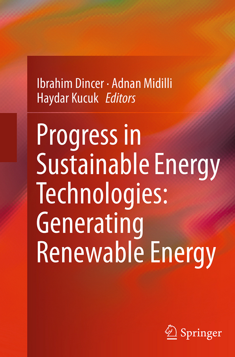 Progress in Sustainable Energy Technologies: Generating Renewable Energy - 