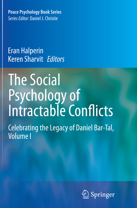 The Social Psychology of Intractable Conflicts - 