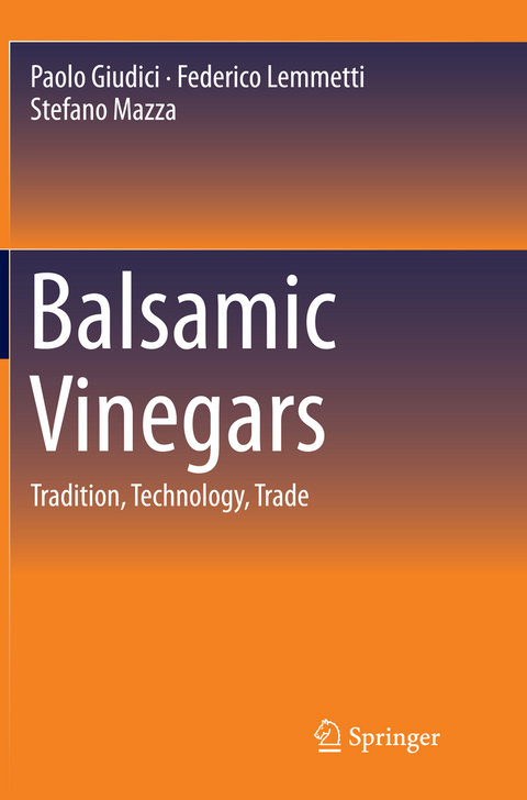 Balsamic Vinegars - Paolo Giudici, Federico Lemmetti, Stefano Mazza