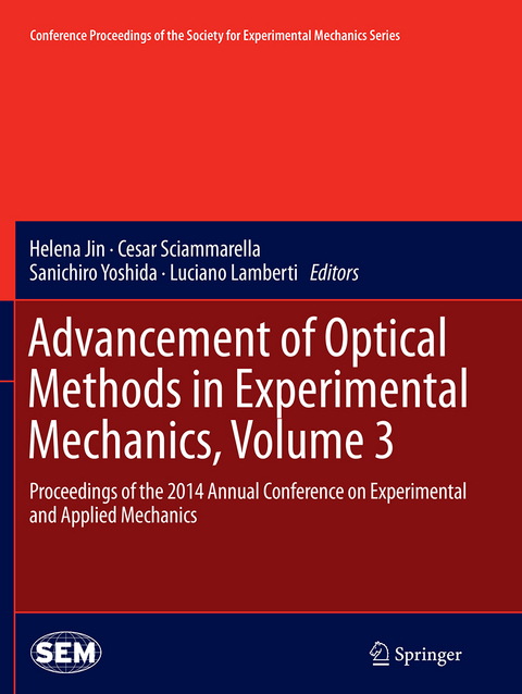 Advancement of Optical Methods in Experimental Mechanics, Volume 3 - 