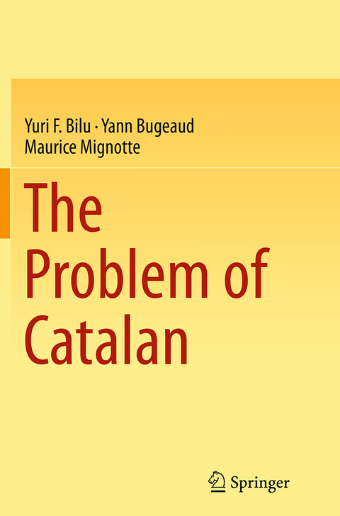 The Problem of Catalan - Yuri F. Bilu, Yann Bugeaud, Maurice Mignotte