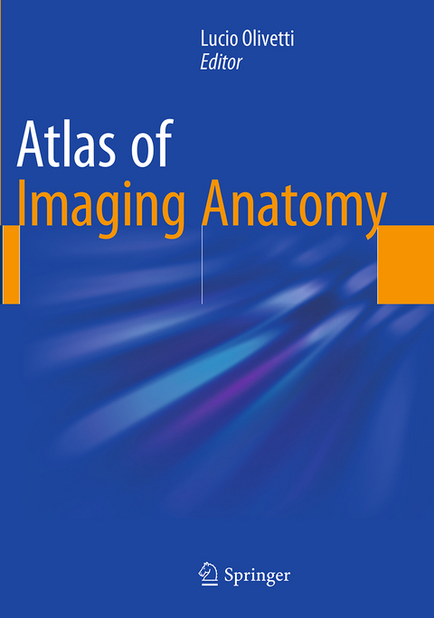 Atlas of Imaging Anatomy - 