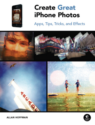 Create Great iPhone Photos - Allan Hoffman