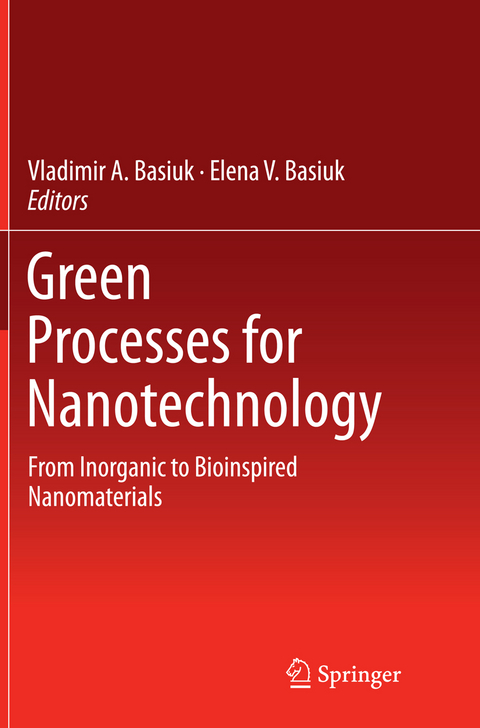 Green Processes for Nanotechnology - 