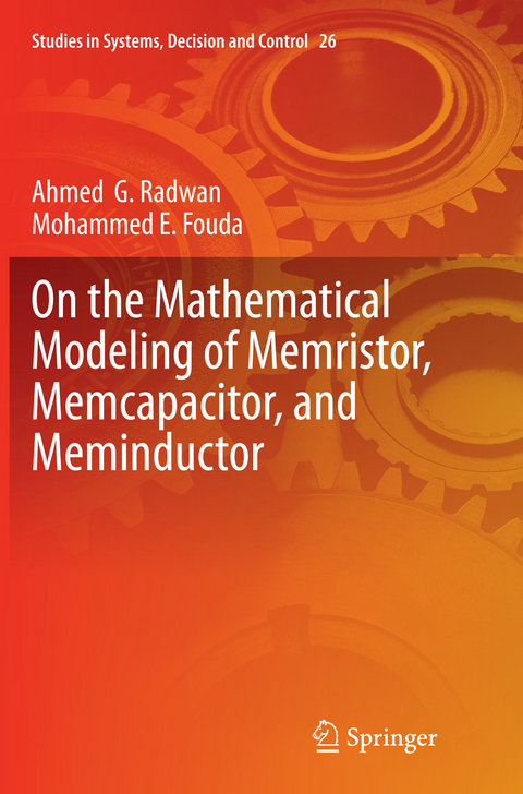 On the Mathematical Modeling of Memristor, Memcapacitor, and Meminductor - Ahmed G. Radwan, Mohammed E. Fouda