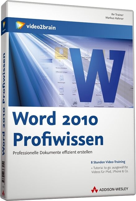 Word 2010 Profiwissen - Video-Training - Markus Hahner,  video2brain