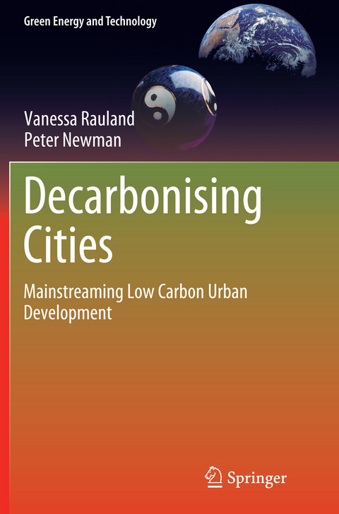 Decarbonising Cities - Vanessa Rauland, Peter Newman