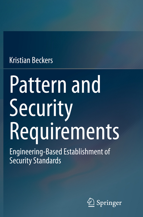 Pattern and Security Requirements - Kristian Beckers