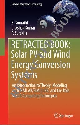 Solar PV and Wind Energy Conversion Systems - S. Sumathi, L. Ashok Kumar, P. Surekha