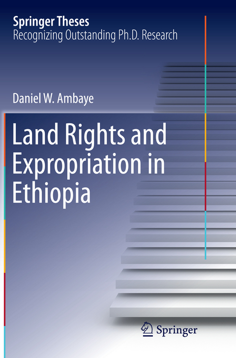 Land Rights and Expropriation in Ethiopia - Daniel W. Ambaye