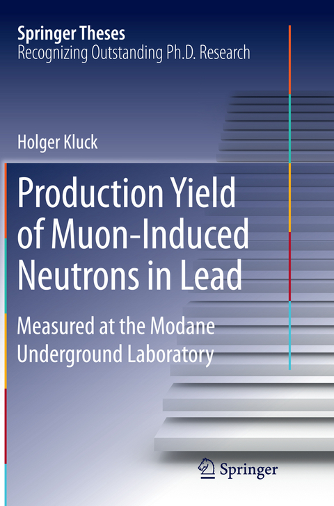 Production Yield of Muon-Induced Neutrons in Lead - Holger Kluck