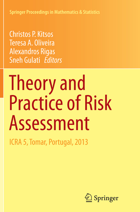 Theory and Practice of Risk Assessment - 