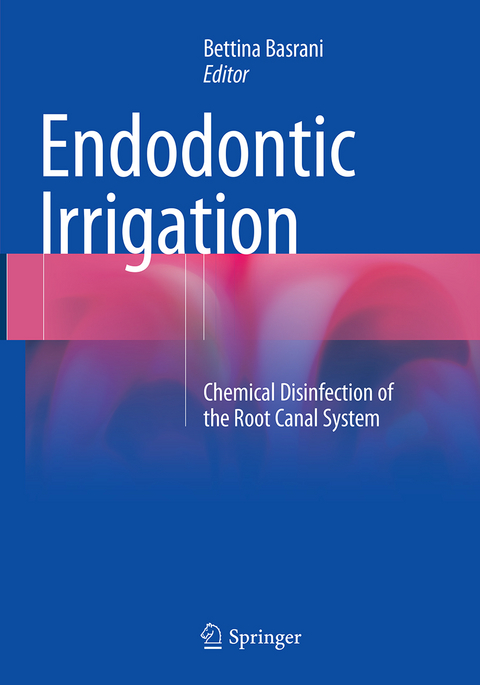 Endodontic Irrigation - 