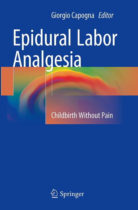 Epidural Labor Analgesia - 