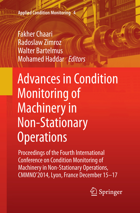 Advances in Condition Monitoring of Machinery in Non-Stationary Operations - 