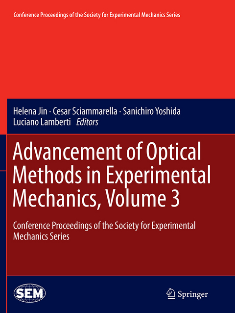 Advancement of Optical Methods in Experimental Mechanics, Volume 3 - 