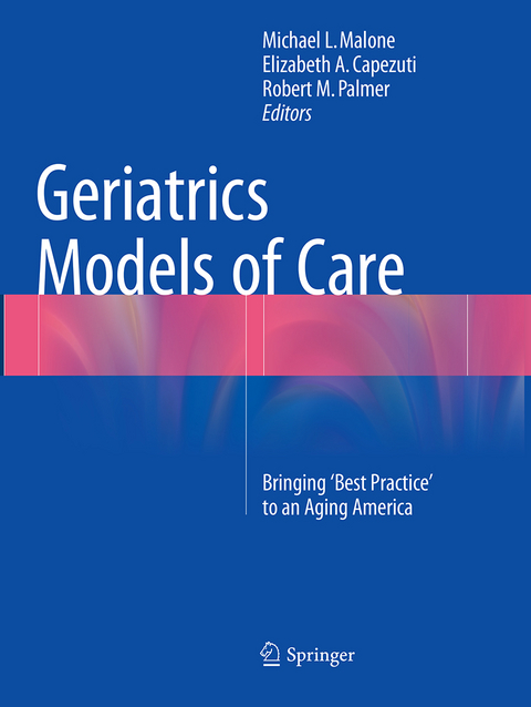 Geriatrics Models of Care - 