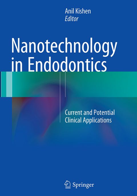 Nanotechnology in Endodontics - 