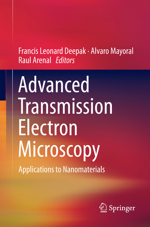 Advanced Transmission Electron Microscopy - 