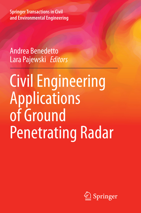 Civil Engineering Applications of Ground Penetrating Radar - 