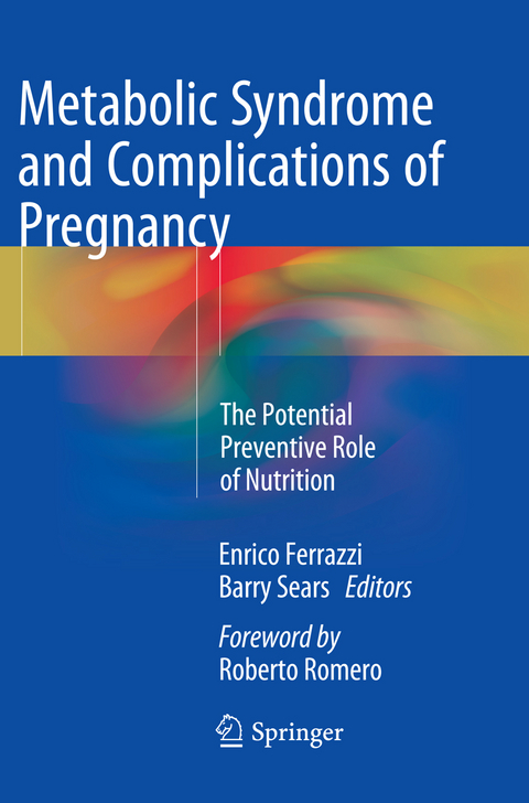 Metabolic Syndrome and Complications of Pregnancy - 