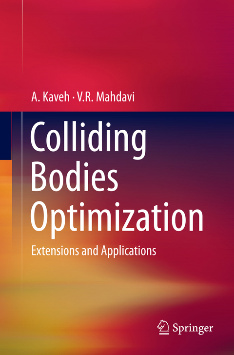 Colliding Bodies Optimization - A. Kaveh, V.R. Mahdavi