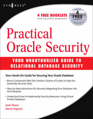 Practical Oracle Security - Josh Shaul, Aaron Ingram