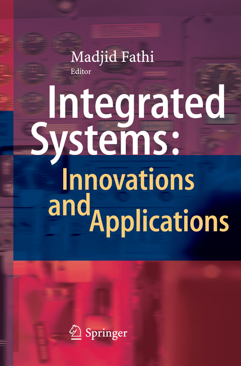 Integrated Systems: Innovations and Applications - 