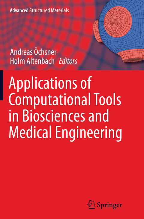 Applications of Computational Tools in Biosciences and Medical Engineering - 