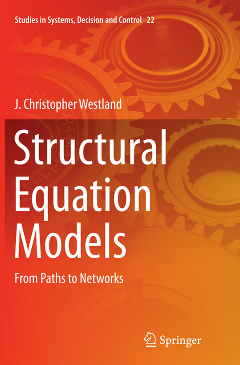 Structural Equation Models - J. Christopher Westland