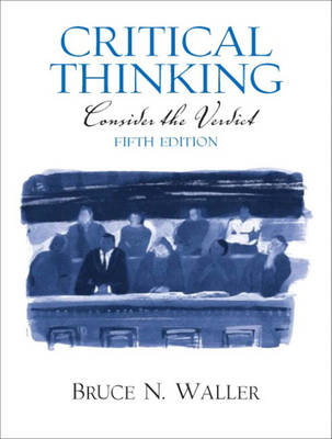 Critical Thinking - Bruce N. Waller