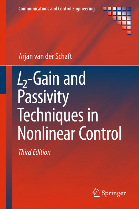 L2-Gain and Passivity Techniques in Nonlinear Control - Arjan van der Schaft