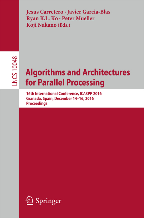 Algorithms and Architectures for Parallel Processing - 