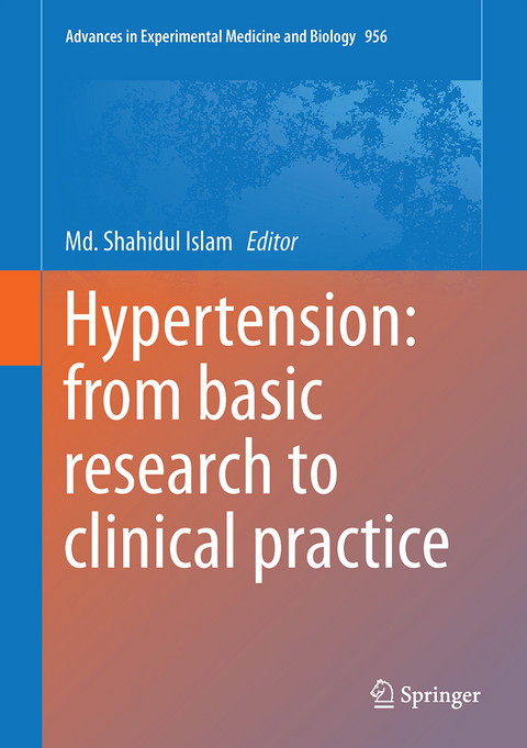 Hypertension: from basic research to clinical practice - 