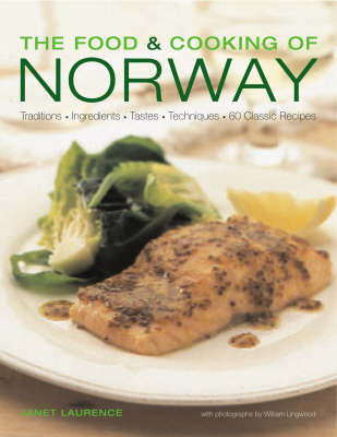 Food and Cooking of Norway - Janet Laurence