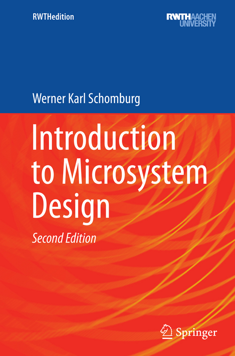 Introduction to Microsystem Design - Werner Karl Schomburg